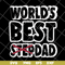 FTD27052114-World best stepdad svg, png, dxf, eps digital file FTD27052114.jpg