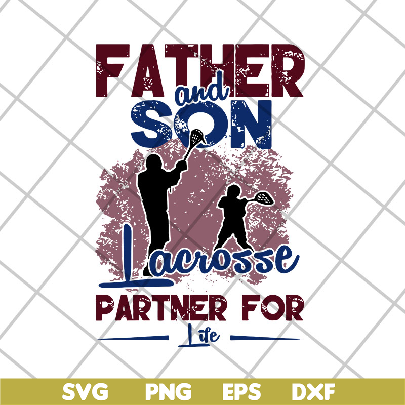 FTD2804206-Father and son facrosse partner for life gift shirt fathers day 2021 svg, Fathers day svg, png, dxf, eps digital file FTD2804206.jpg