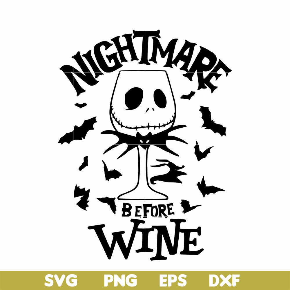 HLW0033-Nightmare before wine svg, halloween svg, png, dxf, eps digital file HLW0033.jpg