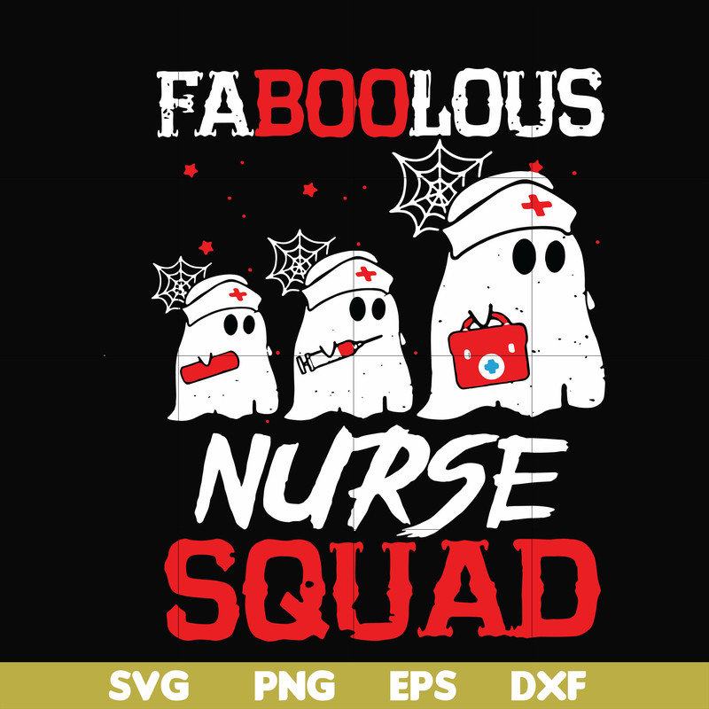 HLW0096-Faboolous nurse squad svg, png, dxf, eps digital file HLW0096.jpg