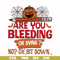 HLW0112-are you bleeding or dying svg, png, dxf, eps digital file HLW0112.jpg