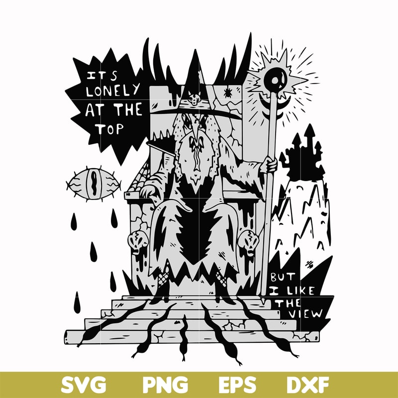 HLW0144-it's lonely at the but i like the view svg, png, dxf, eps digital file HLW0144.jpg