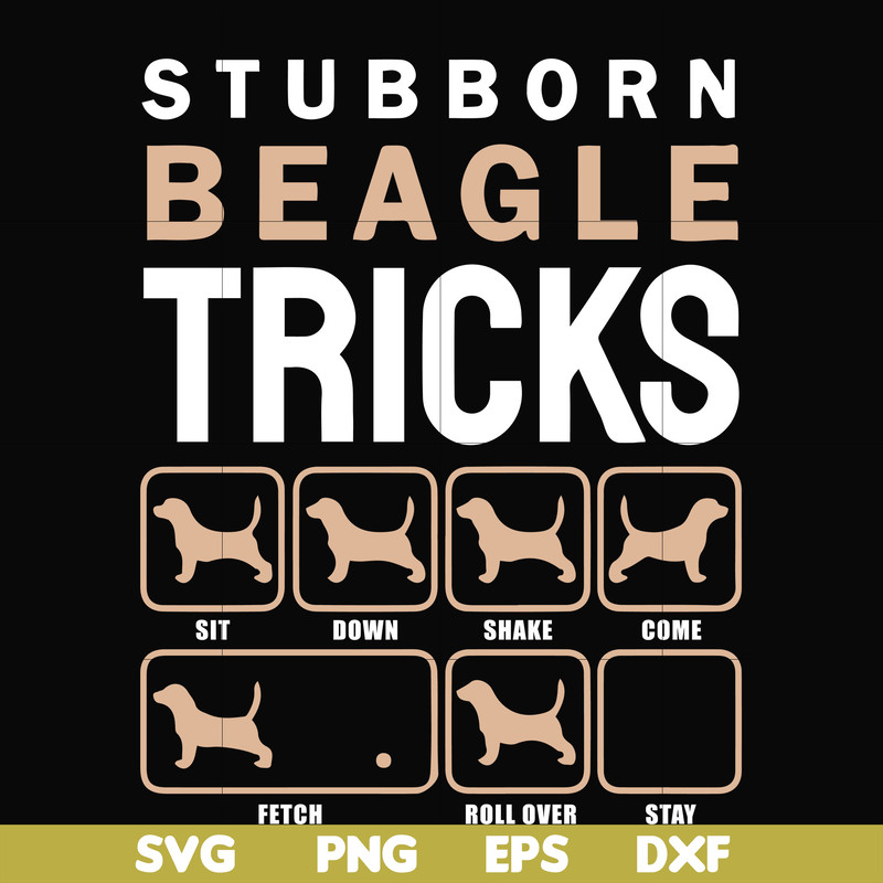 HLW2007206-Stubborn beagle tricks svg, png, dxf, eps digital file HLW2007206.jpg