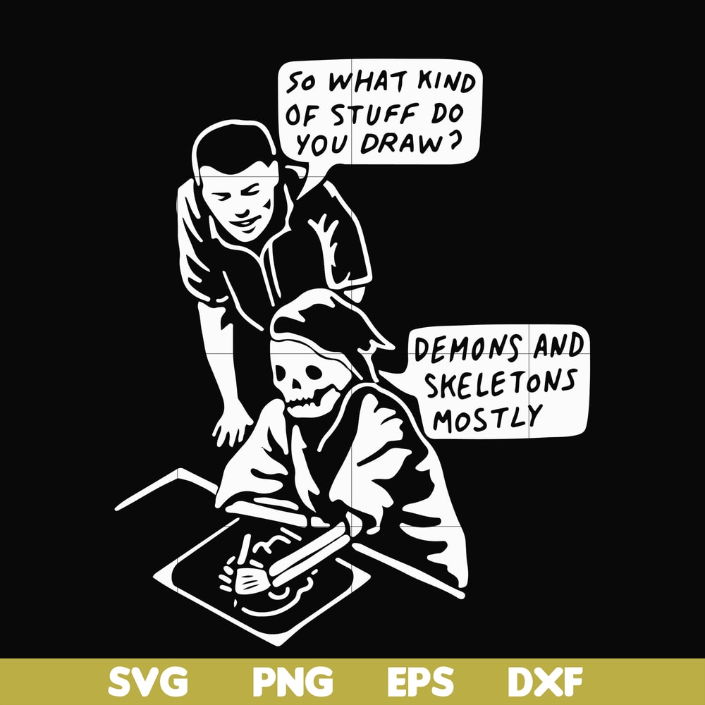HLW23072015-so what kind of stuff do you draw demons and skeletons mostly svg, png, dxf, eps digital file HLW2307215.jpg