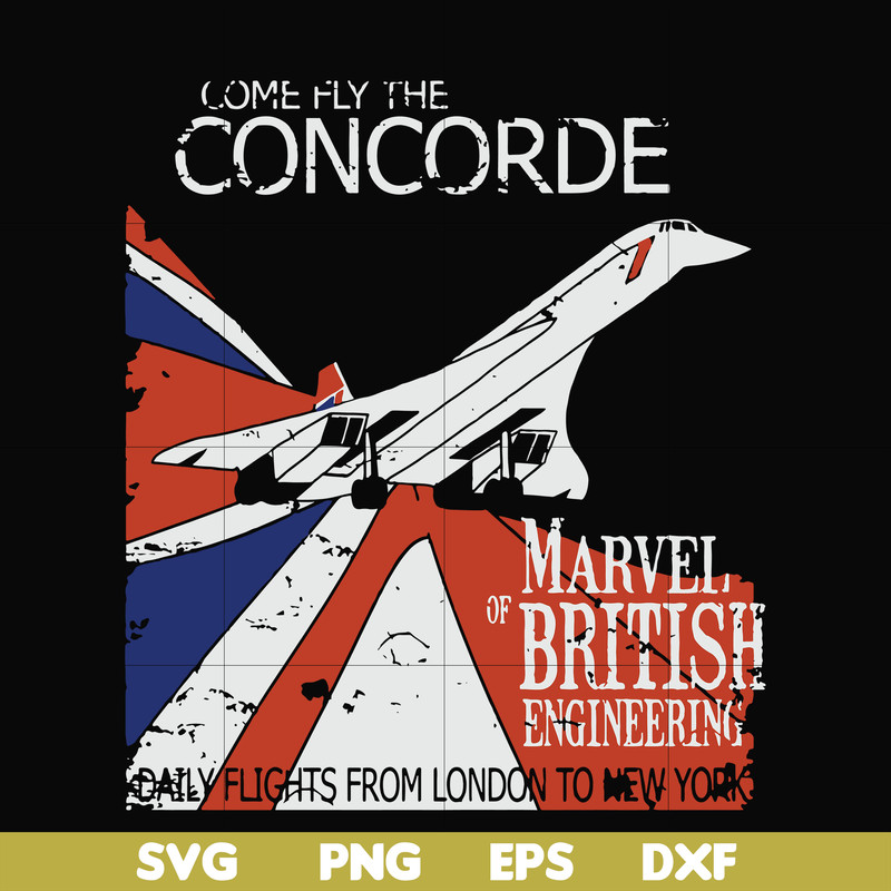 OTH0015-Come fly the concorde svg, Concorde Retro Vintage svg, png, dxf, eps digital file OTH0015.jpg