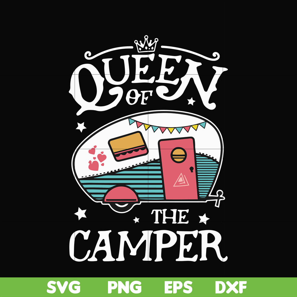 CMP100-Queen of the camper svg, png, dxf, eps digital file CMP100.jpg