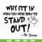 DR000137-Why fit in when you were born to stand out svg, png, dxf, eps file DR000137.jpg