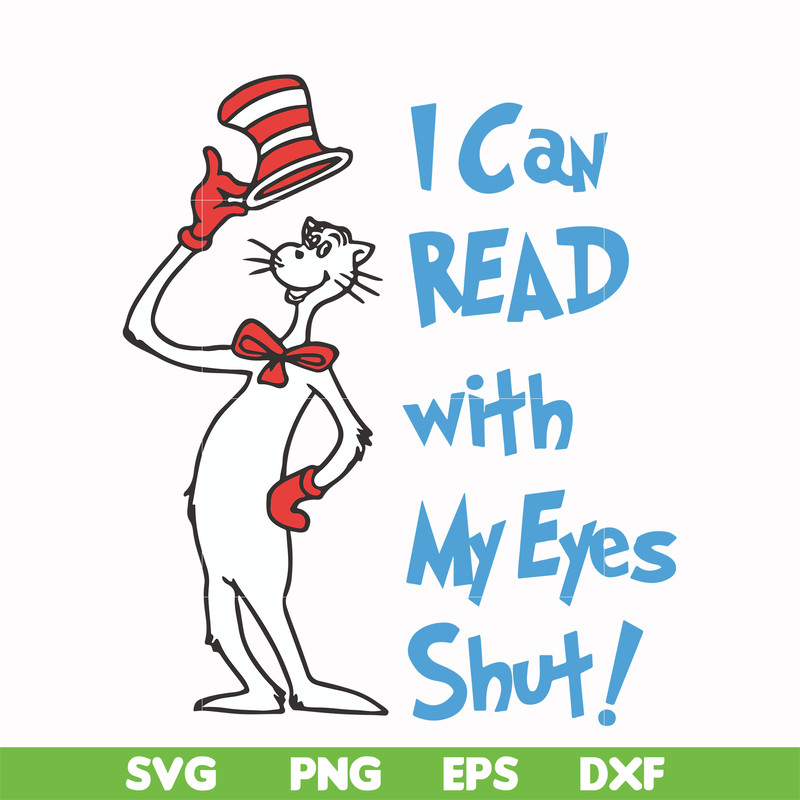 DR00054-I can read with my eyes shut svg, png, dxf, eps file DR00054.jpg