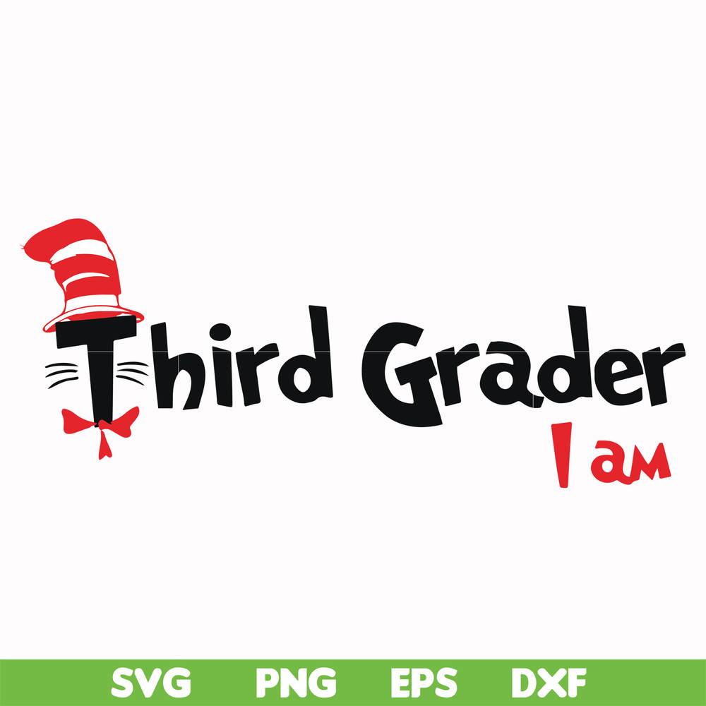 DR00066-Third grader I am svg, png, dxf, eps file DR00066.jpg