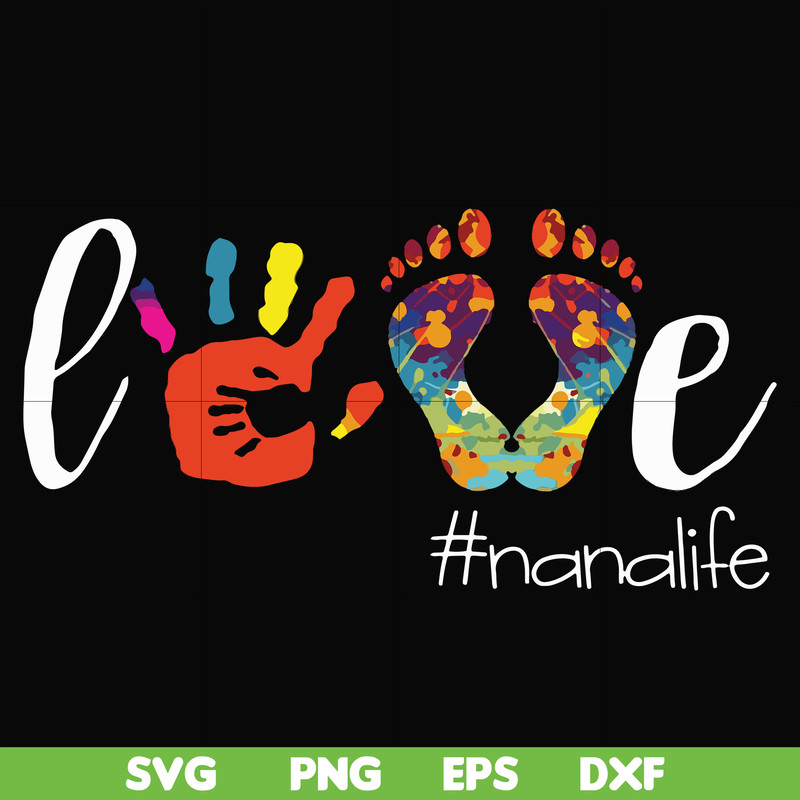 FN000105-Love #nanalife svg, png, dxf, eps file FN000105.jpg