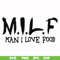 FN000511-M.I.L.F man I love food svg, png, dxf, eps file FN000511.jpg