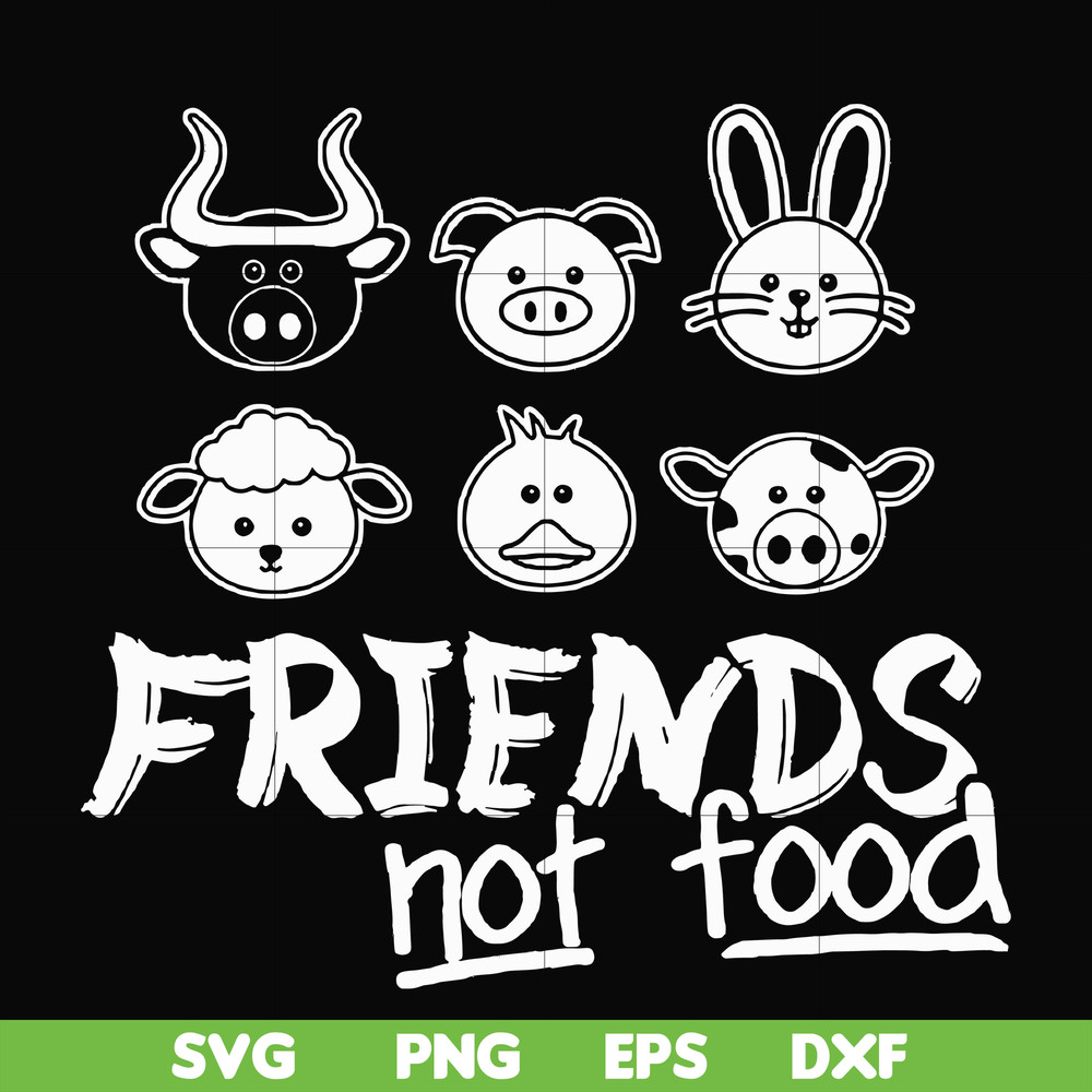 FN00094-Friends not food svg, png, dxf, eps file FN00094.jpg