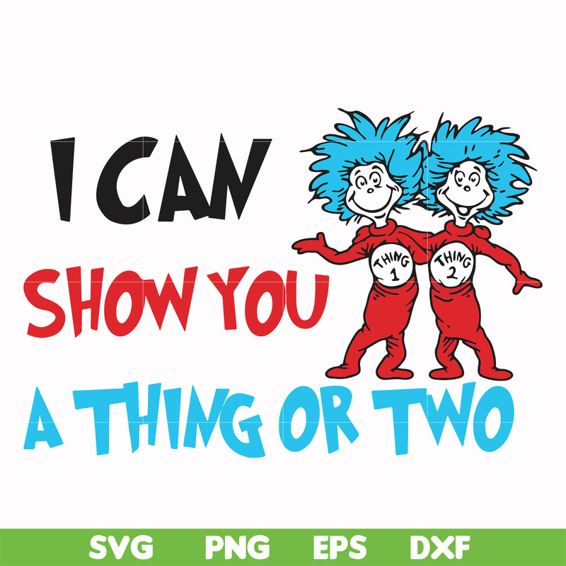 DR00051-I can show you a thing or two svg, png, dxf, eps file DR00051.jpg