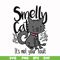 FN0001003-Smelly cat it's not your fault svg, png, dxf, eps file FN0001003.jpg
