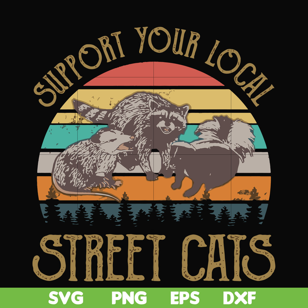 FN000127-Support your local street cats svg, png, dxf, eps file FN000127.jpg