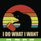 FN000142-I do what I want svg, png, dxf, eps file FN000142.jpg
