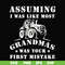 FN000485-Assuming I was like most grandmas was your first mistake svg, png, dxf, eps file FN000485.jpg