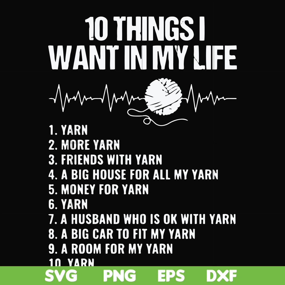 FN000623-10 things I want in my life svg, png, dxf, eps file FN000623.jpg
