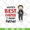 FN11062107-World‘s Best Farter Father’s Day svg, png, dxf, eps digital file FN11062107.jpg