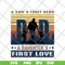 FTD02062101-A Son’s First Hero Dad A Daughter’s First Lovesvg, png, dxf, eps digital file FTD02062101.jpg