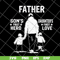FTD02062112-Father's A Son's First Hero A Daughter's svg, png, dxf, eps digital file FTD02062112.jpg