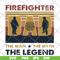 FTD03062109-Firefighter Dad The Man The Myth The Legend Happy Father'S Day Vintage Retro svg, png, dxf, eps digital file FTD03062109.jpg