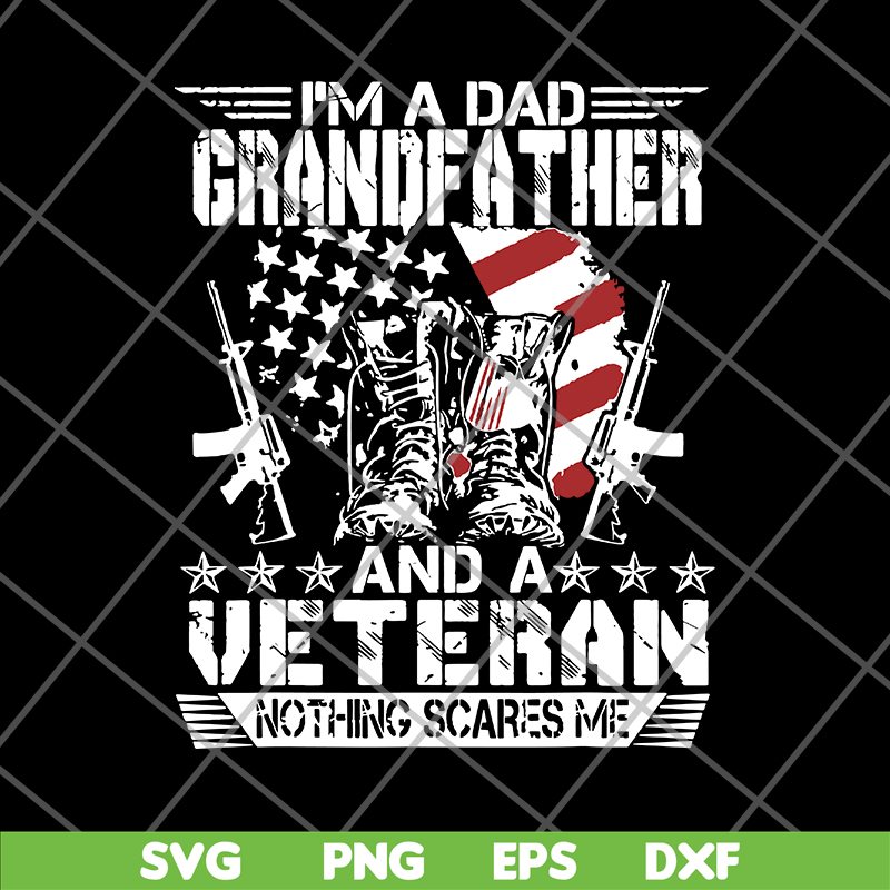 FTD03062111-Im A Dad Grandfather Veteran svg, png, dxf, eps digital file FTD03062111.jpg