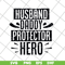 FTD04062119- Husband Daddy Protector- svg, png, dxf, eps digital file FTD04062119.jpg