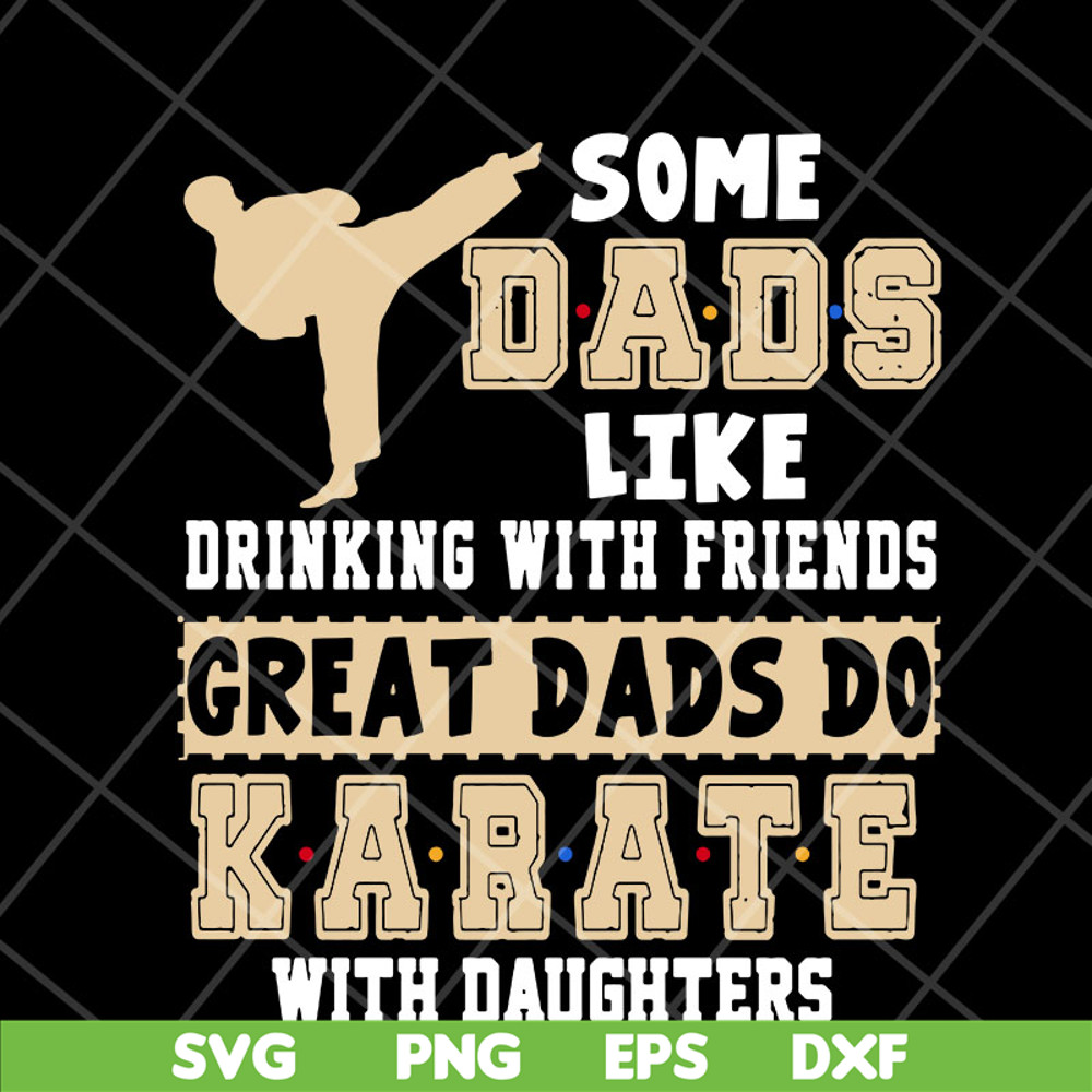 FTD05052101-Some dads like drinking svg, Fathers day svg, png, dxf, eps digital file FTD05052101.jpg