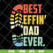 FTD09062103-Best Effin’s Dad Ever Happy Father’s Day 2021 svg, png, dxf, eps digital file FTD09062103.jpg