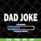 FTD09062106-Dad Joke Loading Please Wait Fathers’ day 2021 svg, png, dxf, eps digital file FTD09062106.jpg