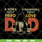 FTD10062128-Dad first hero first love svg, png, dxf, eps digital file FTD10062128.jpg