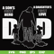 FTD18-A son's first here a daughter's first love dad svg, png, dxf, eps, digital file FTD18.jpg