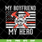 FTD19052113-my boyfriend svg, png, dxf, eps digital file FTD19052113.jpg