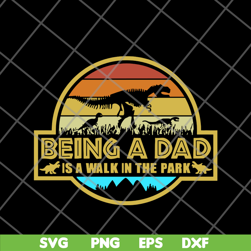 FTD20052113-being a dad svg, png, dxf, eps digital file FTD20052113.jpg