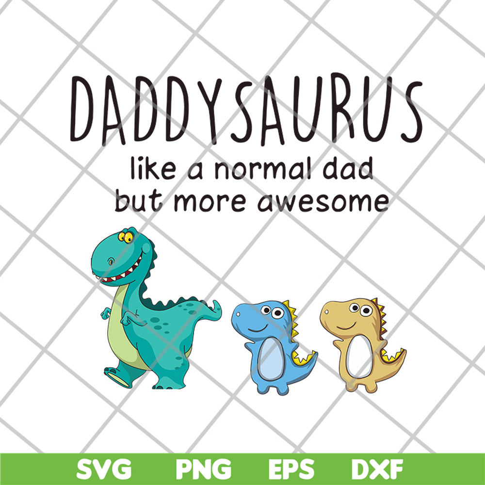 FTD24052113- daddysaurus svg, png, dxf, eps digital file FTD24052113.jpg