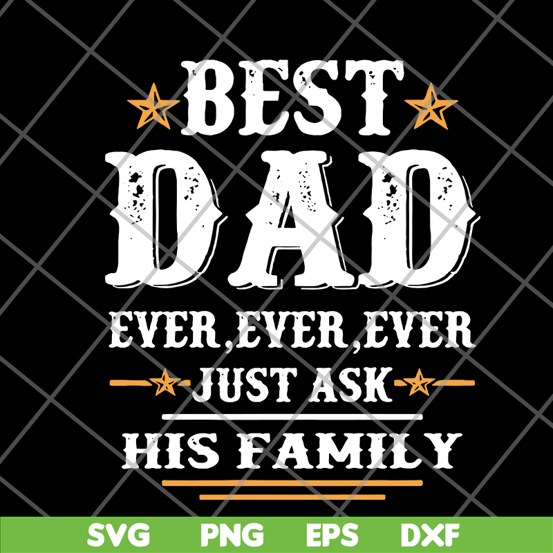 FTD24052116-best dad ever ever Ever svg, png, dxf, eps digital file FTD24052116.jpg