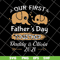FTD26052113-Our First Father's Day Together svg, png, dxf, eps digital file FTD26052113.jpg