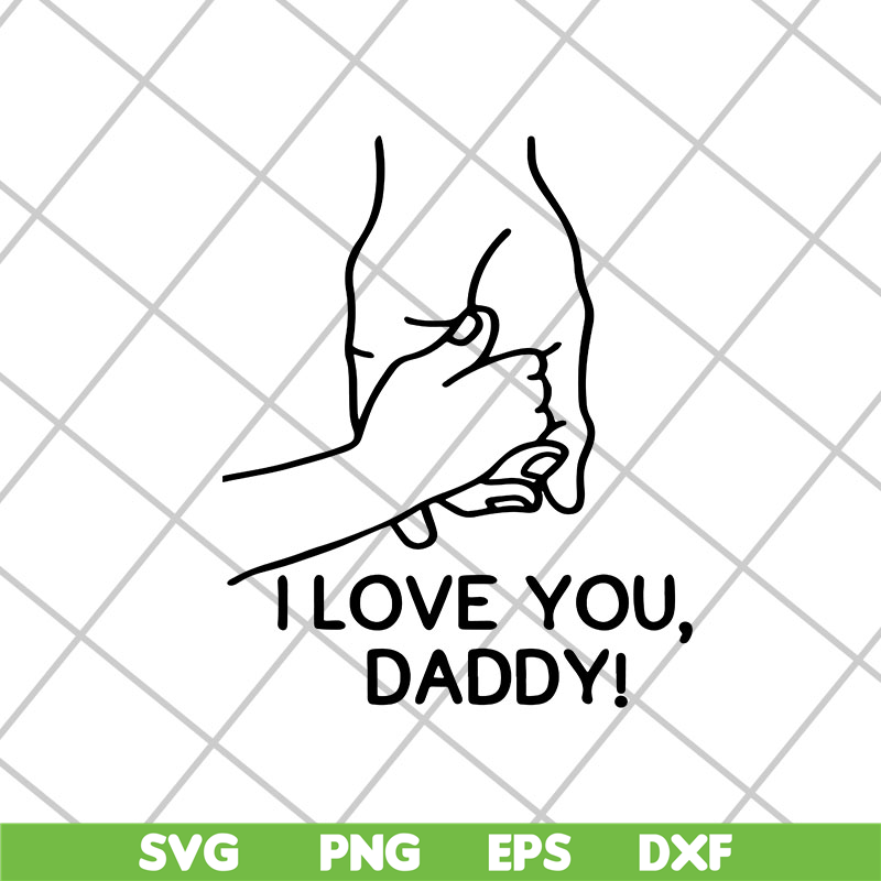 FTD2804201-I love you daddy svg, Fathers day svg, png, dxf, eps digital file FTD2804201.jpg