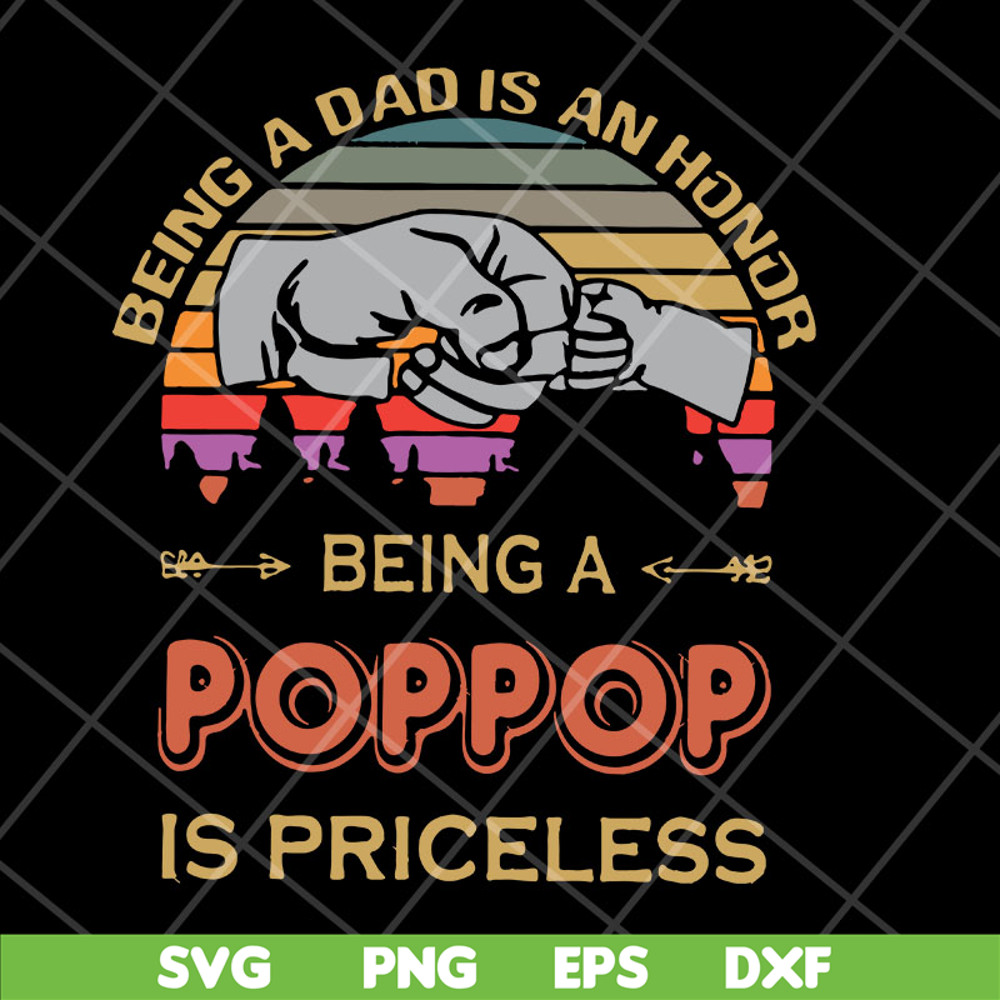 FTD29042107-Being a dad is an honor svg, Fathers day svg, png, dxf, eps digital file FTD29042107.jpg
