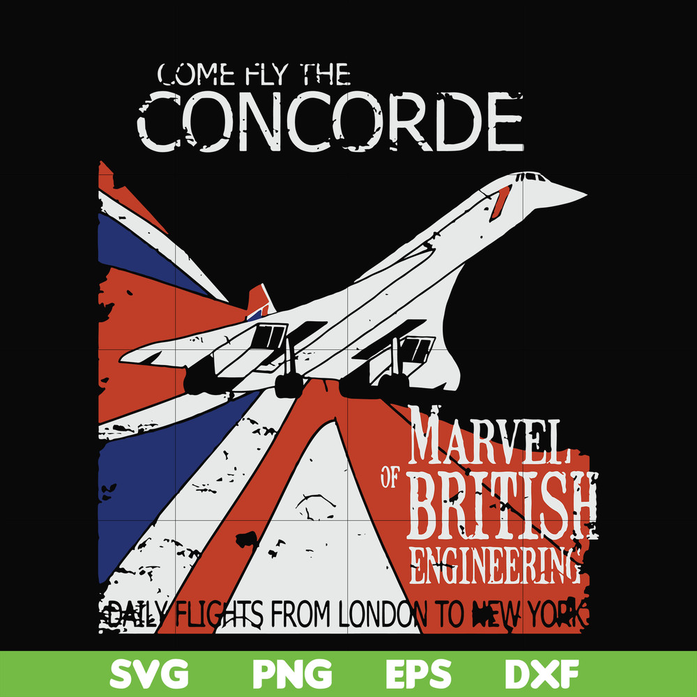 OTH0015-Come fly the concorde svg, Concorde Retro Vintage svg, png, dxf, eps digital file OTH0015.jpg