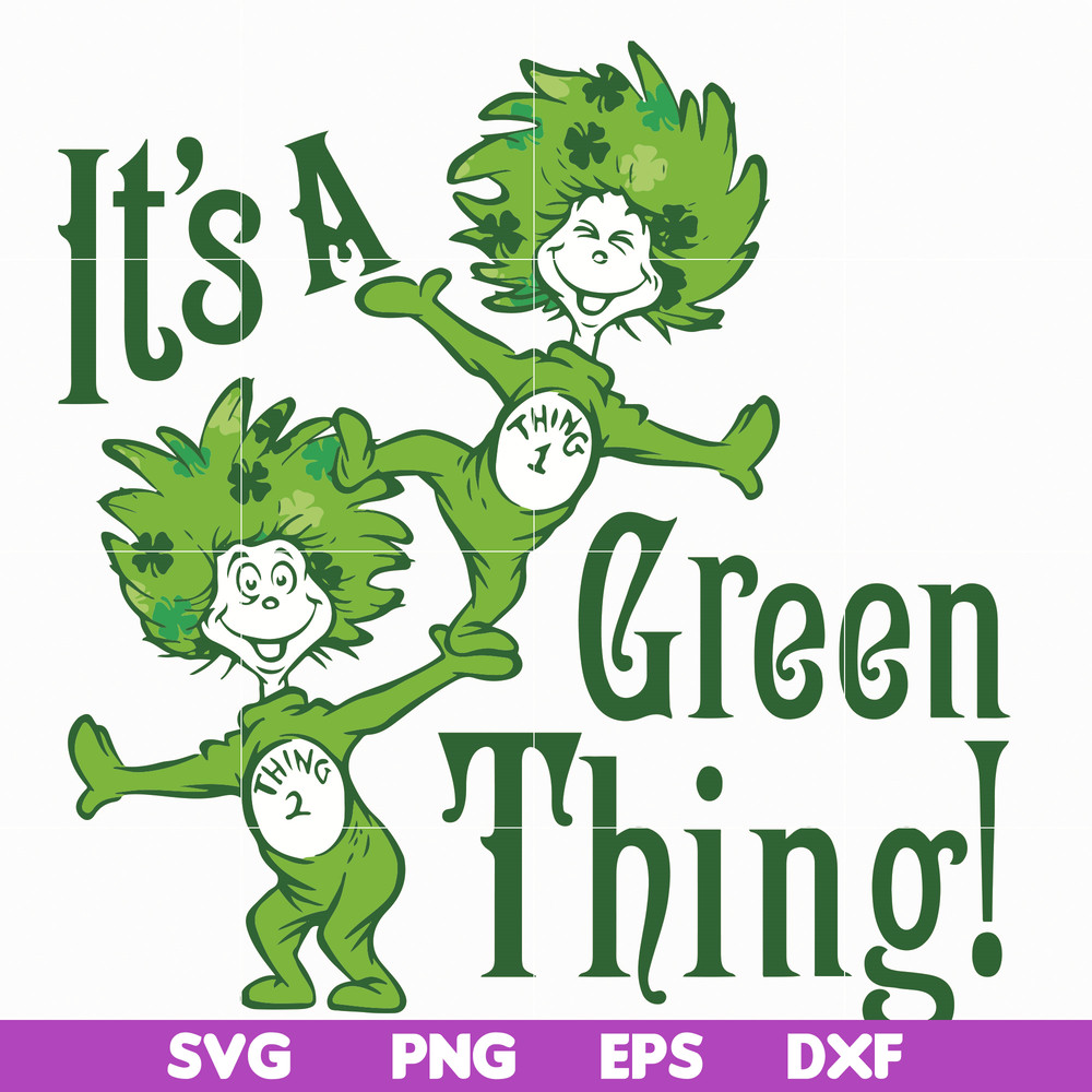 DR05012128-It is a Green Thing svg, Green Thing svg, dr svg, png, dxf, eps file DR05012128.jpg