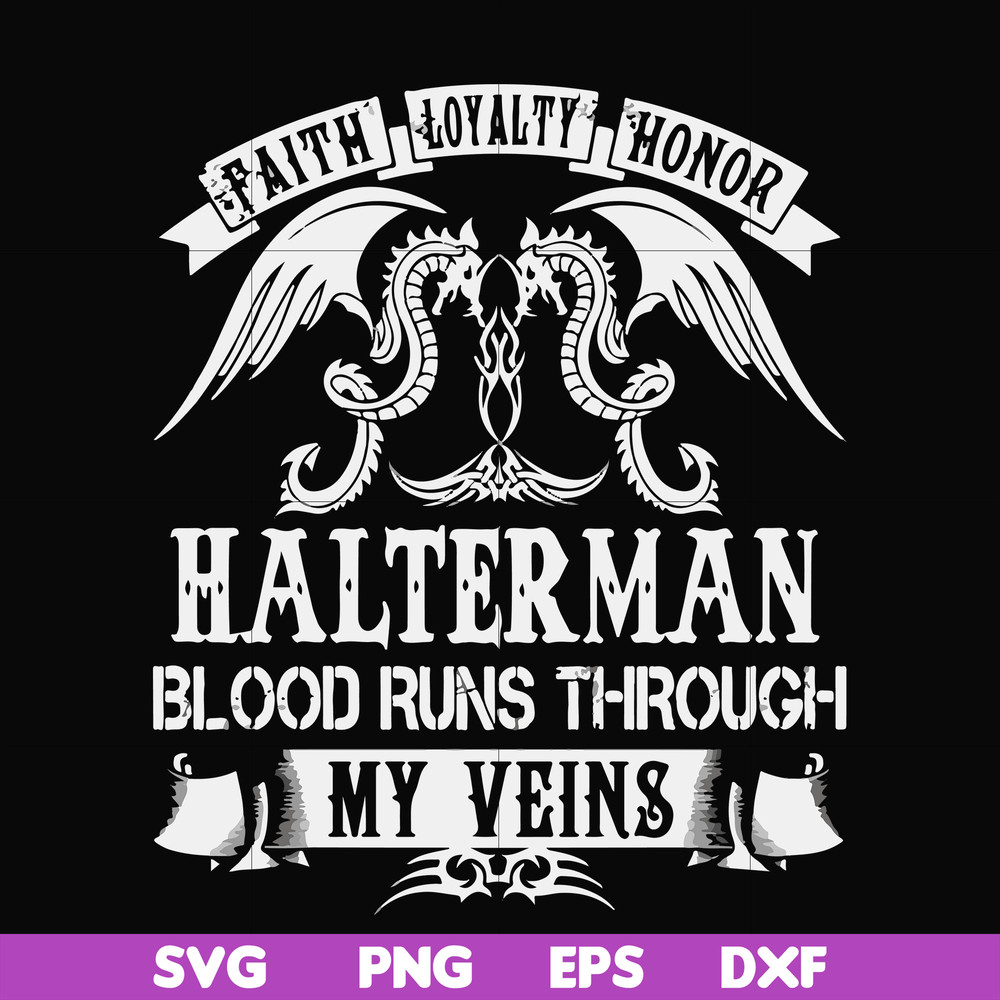 FN000737-Halterman blood runs through my veins svg, png, dxf, eps file FN000737.jpg