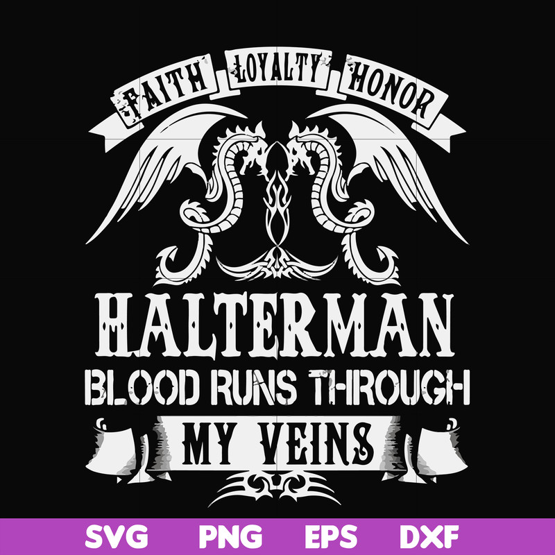 FN000737-Halterman blood runs through my veins svg, png, dxf, eps file FN000737.jpg