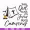 CMP025-This girl runs on fesus and camping svg, png, dxf, eps digital file CMP025.jpg