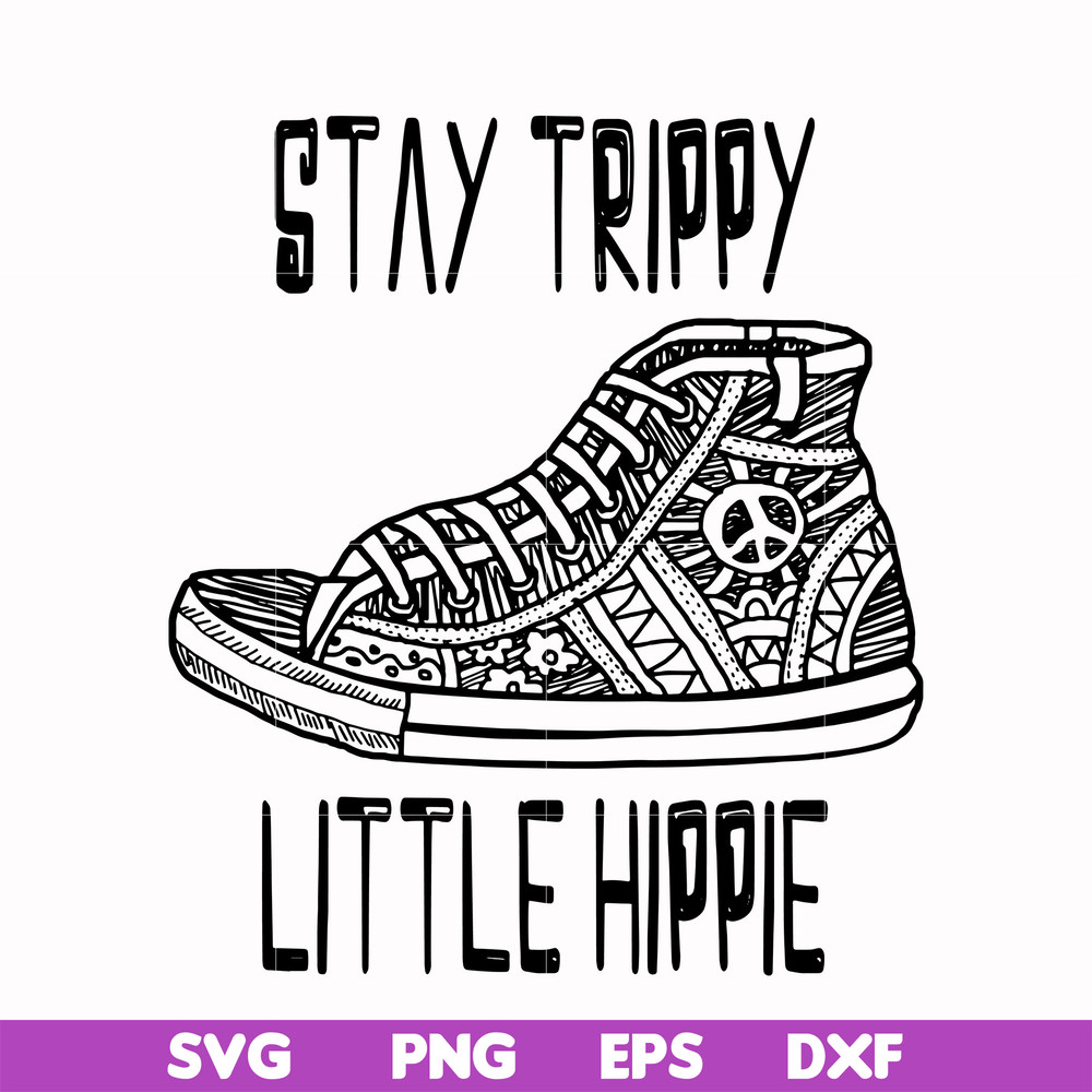 CMP029-Stay trippy little hippie svg, png, dxf, eps digital file CMP029.jpg
