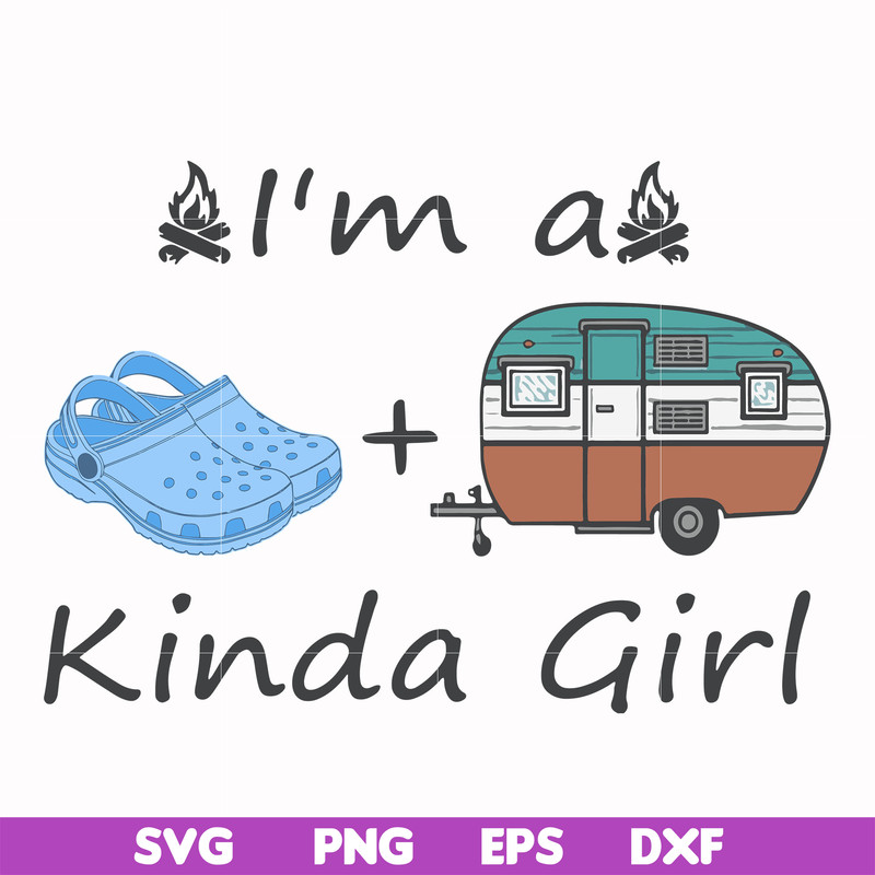 CMP073-I am a kinda girl svg, png, dxf, eps digital file CMP073.jpg