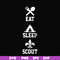 CMP089-Eat sleep scout svg, camping svg, png, dxf, eps digital file CMP089.jpg