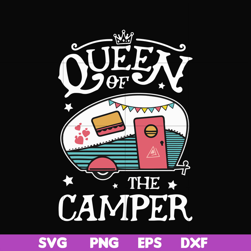 CMP100-Queen of the camper svg, png, dxf, eps digital file CMP100.jpg