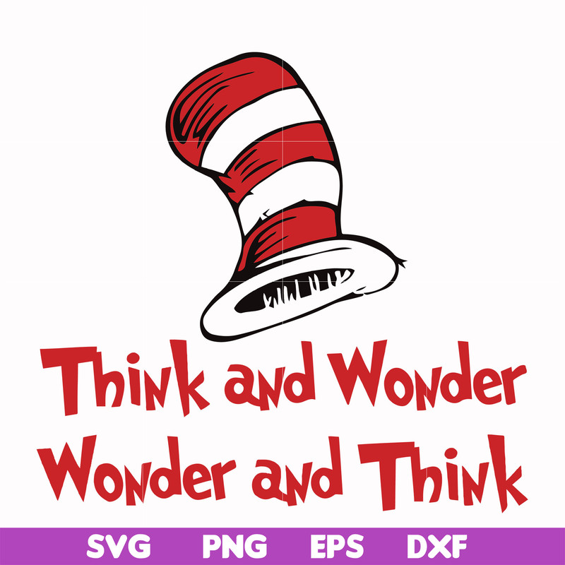 DR000136-Think and wonder wonder and think svg, png, dxf, eps file DR000136.jpg